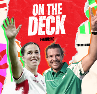 On The Deck Is Back with Tom Mitchell and New Co-Host Emily Scarratt